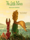 Cover image for The Little Prince Read-Aloud Storybook